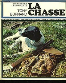 CONNAISSANCE ET PRATIQUE DE LA CHASSE